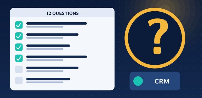 Twelve questions to ask when choosing forex CRM software
